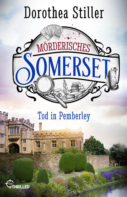 Buchcover von 'Mörderisches Somerset - Tod in Pemberley' - Taschenbuch von Dorothea Stiller