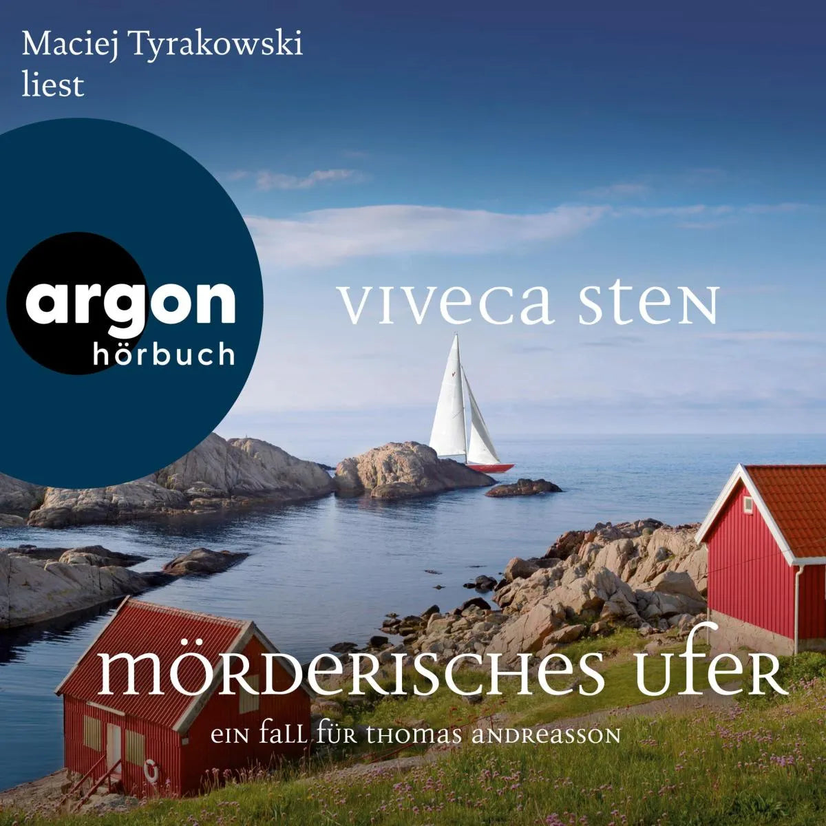 Cover: Mörderisches Ufer - Ein Fall für Thomas Andreasson (Hörbuch Download) von Viveca Sten