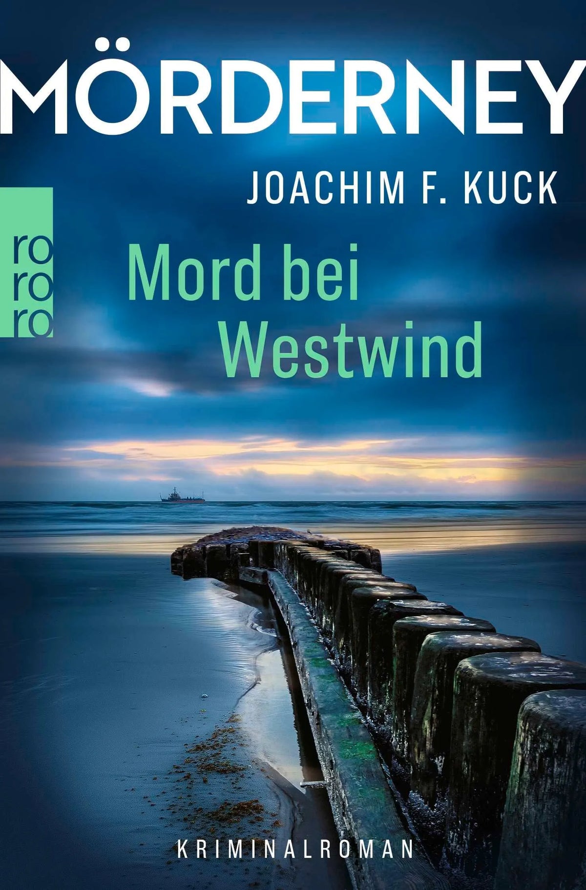 Cover: Mörderney: Mord bei Westwind (Taschenbuch) von Joachim F. Kuck