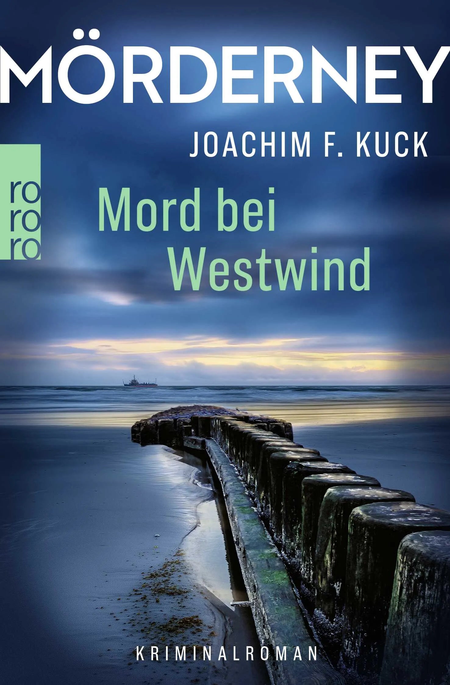 Cover: Mörderney: Mord bei Westwind (Taschenbuch) von Joachim F. Kuck