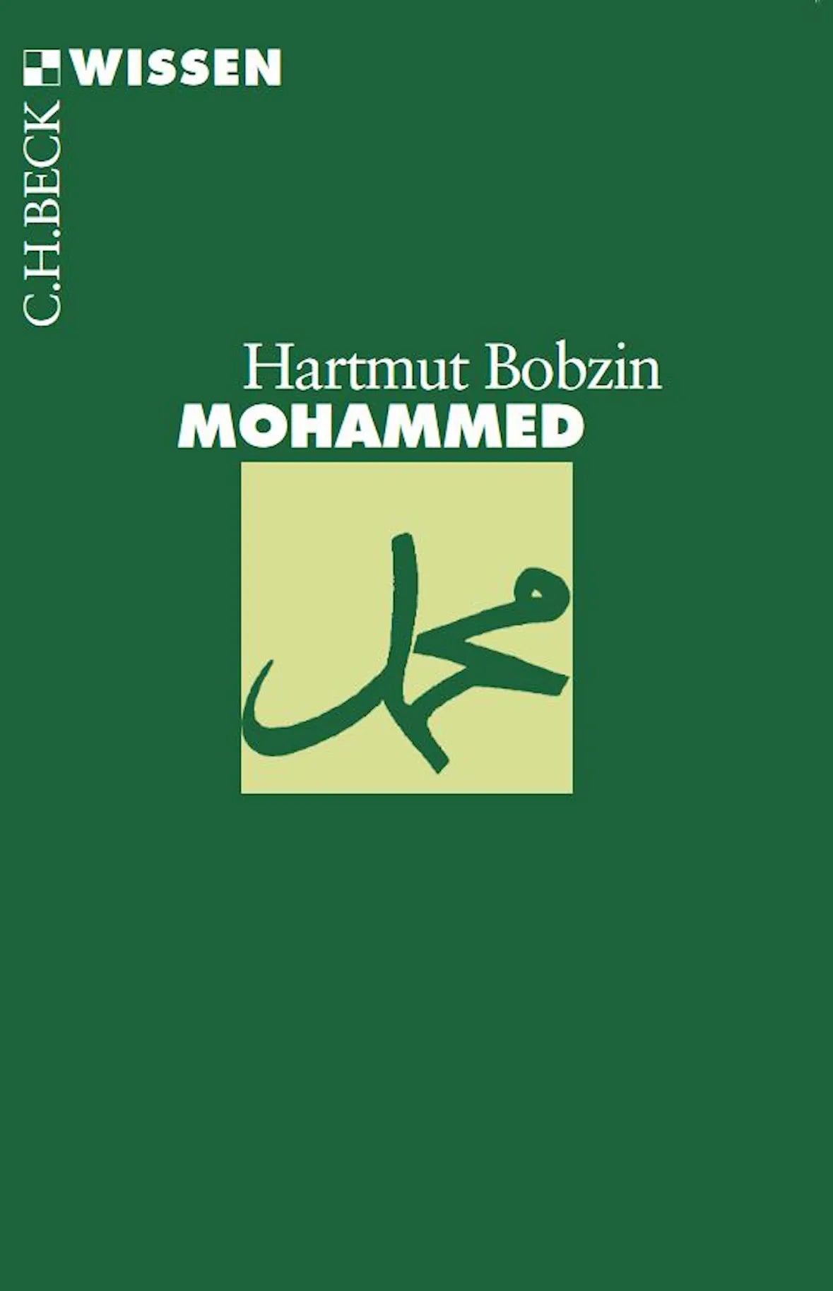 Buchcover von 'Mohammed' - Taschenbuch von Hartmut Bobzin