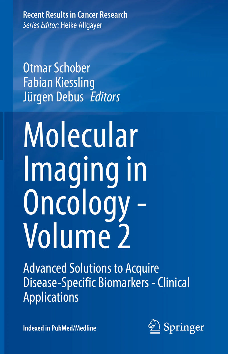 Molecular Imaging in Oncology - Volume 2