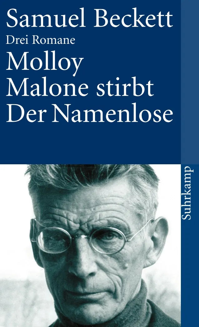 Buchcover von 'Molloy. Malone stirbt. Der Namenlose' - Taschenbuch von Samuel Beckett