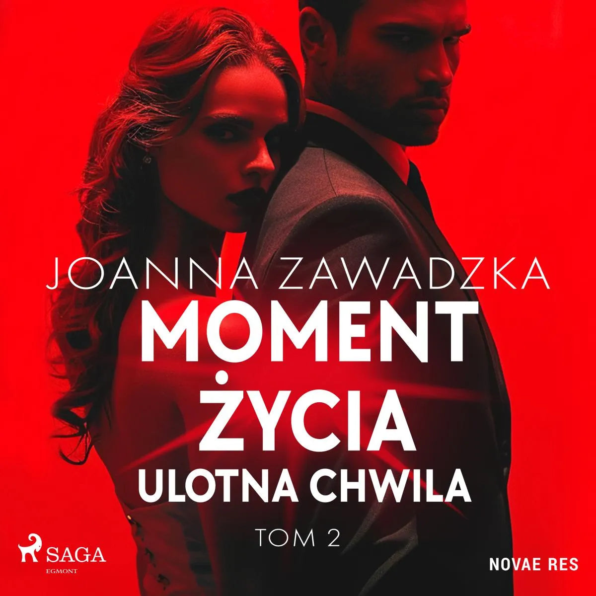 Cover: Moment życia. Tom 2. Ulotna chwila (Hörbuch Download) von Joanna Zawadzka