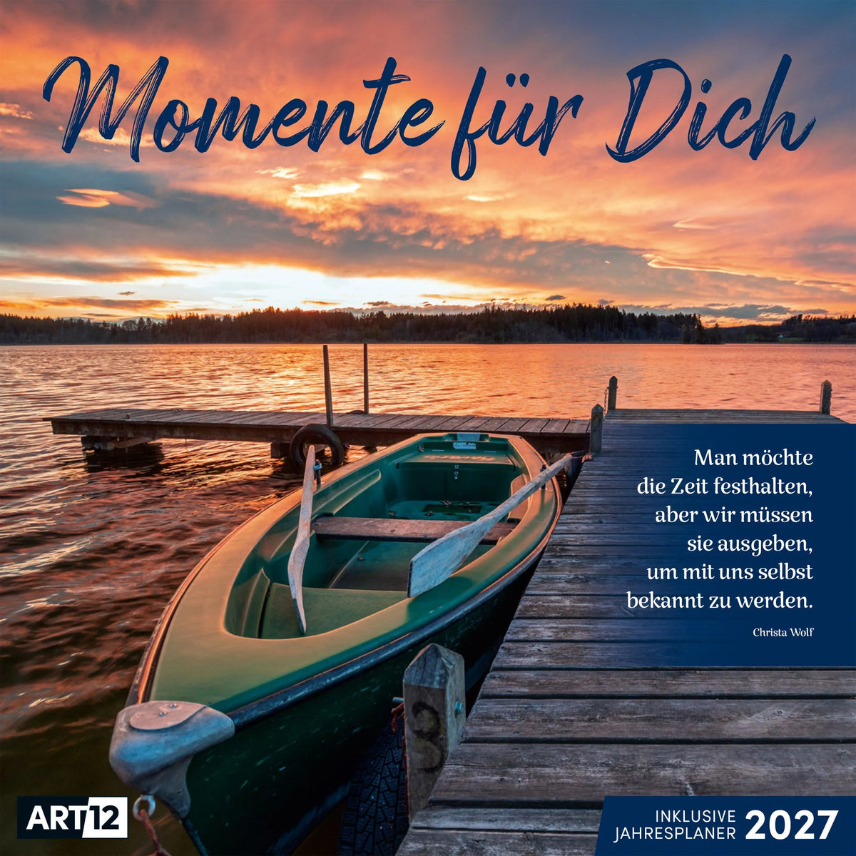 Wandkalender: Momente für Dich Kalender 2027 - 30x30 - Art12