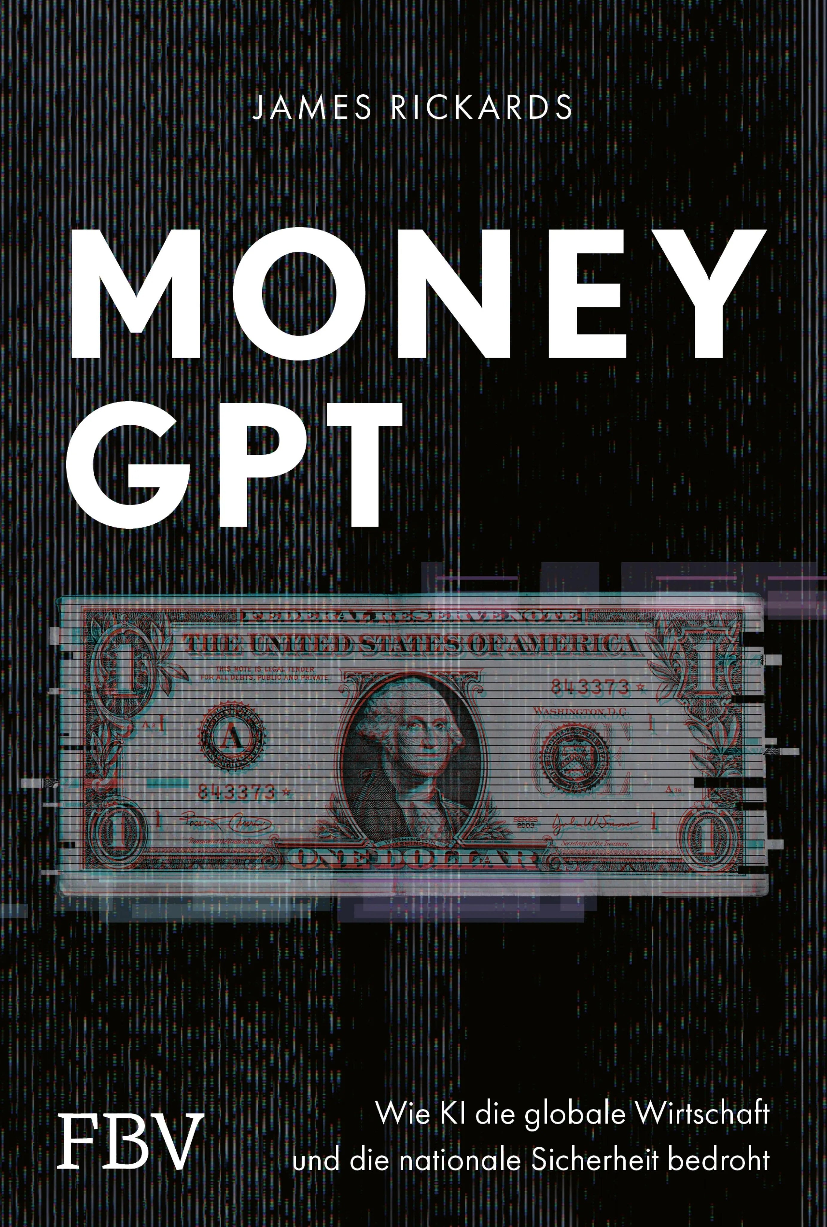 Cover: MoneyGPT (E-Book) von James Rickards