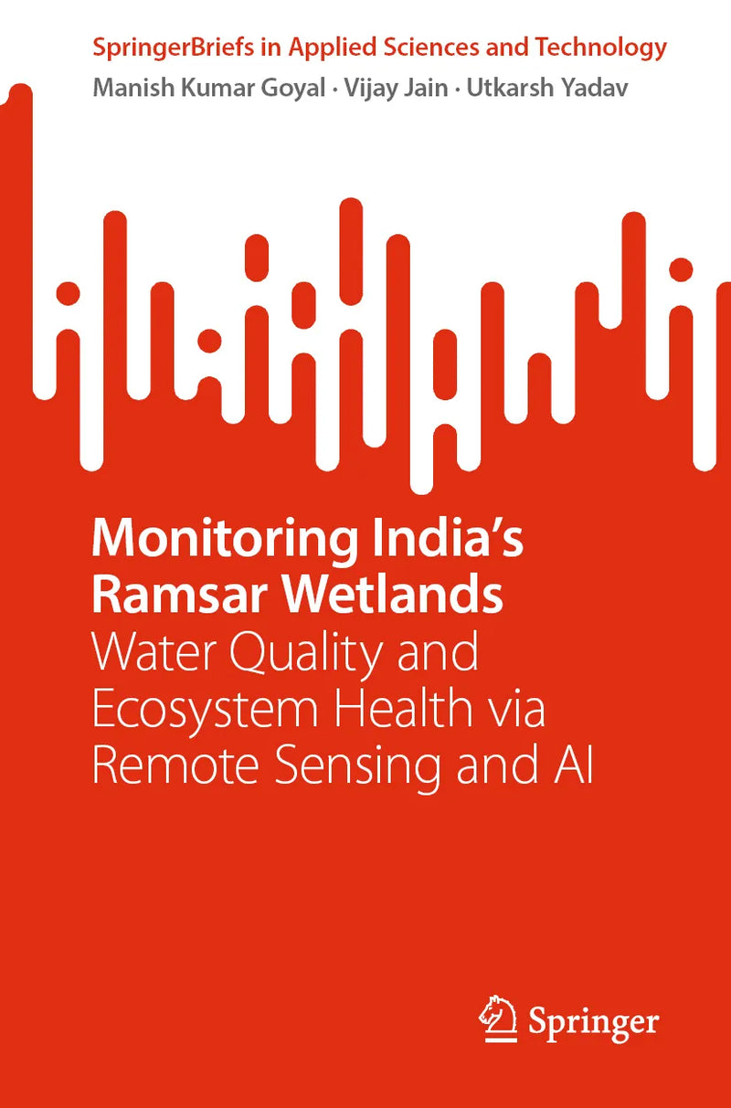 Monitoring India's Ramsar Wetlands