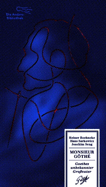Buchcover von 'Monsieur Göthé' - Gebundene Ausgabe von Heiner Boehncke