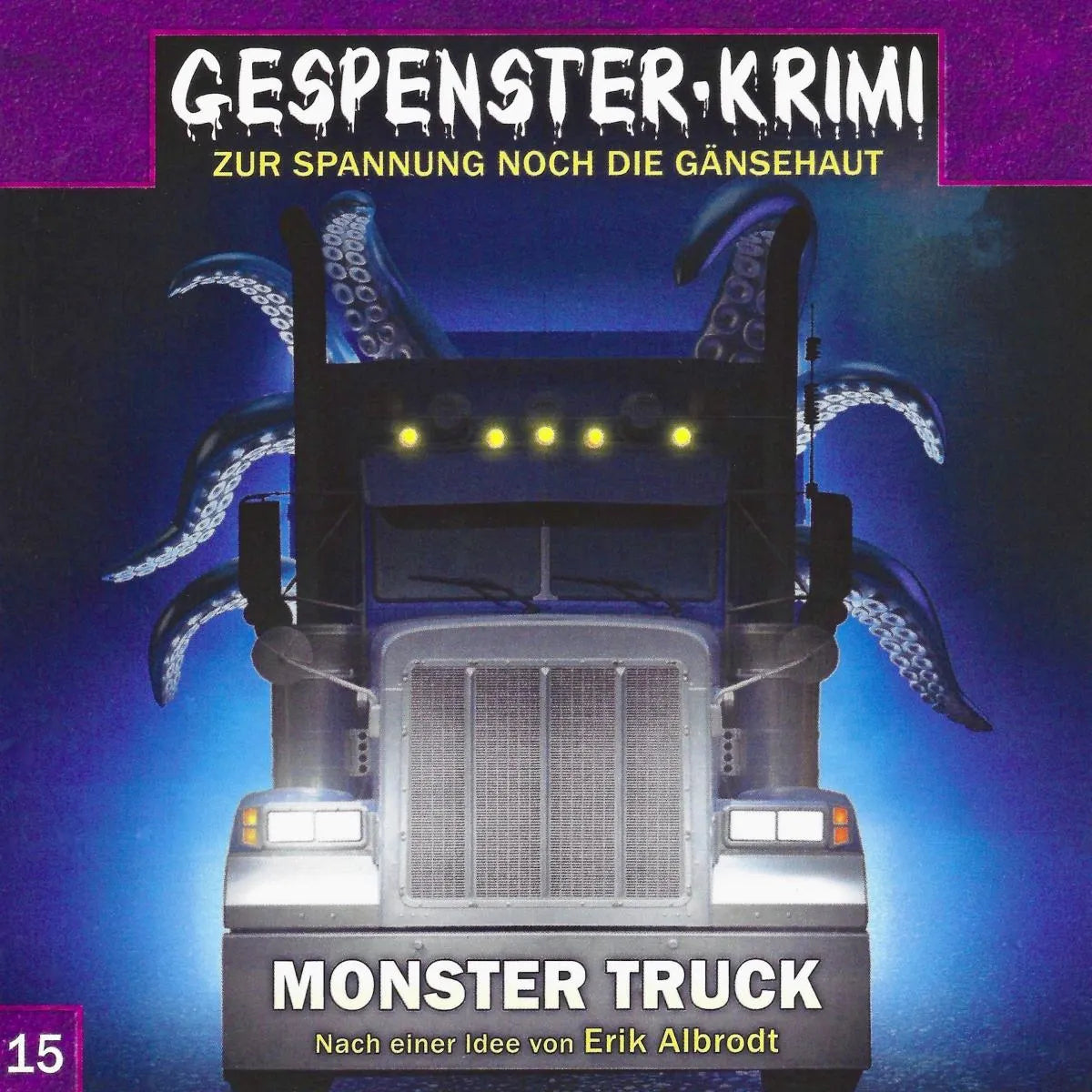 Cover: Monster Truck (Hörbuch Download) von Erik Albrodt