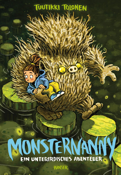 Buchcover von 'Monsternanny - Ein unterirdisches Abenteuer' - Gebundene Ausgabe von Tuutikki Tolonen