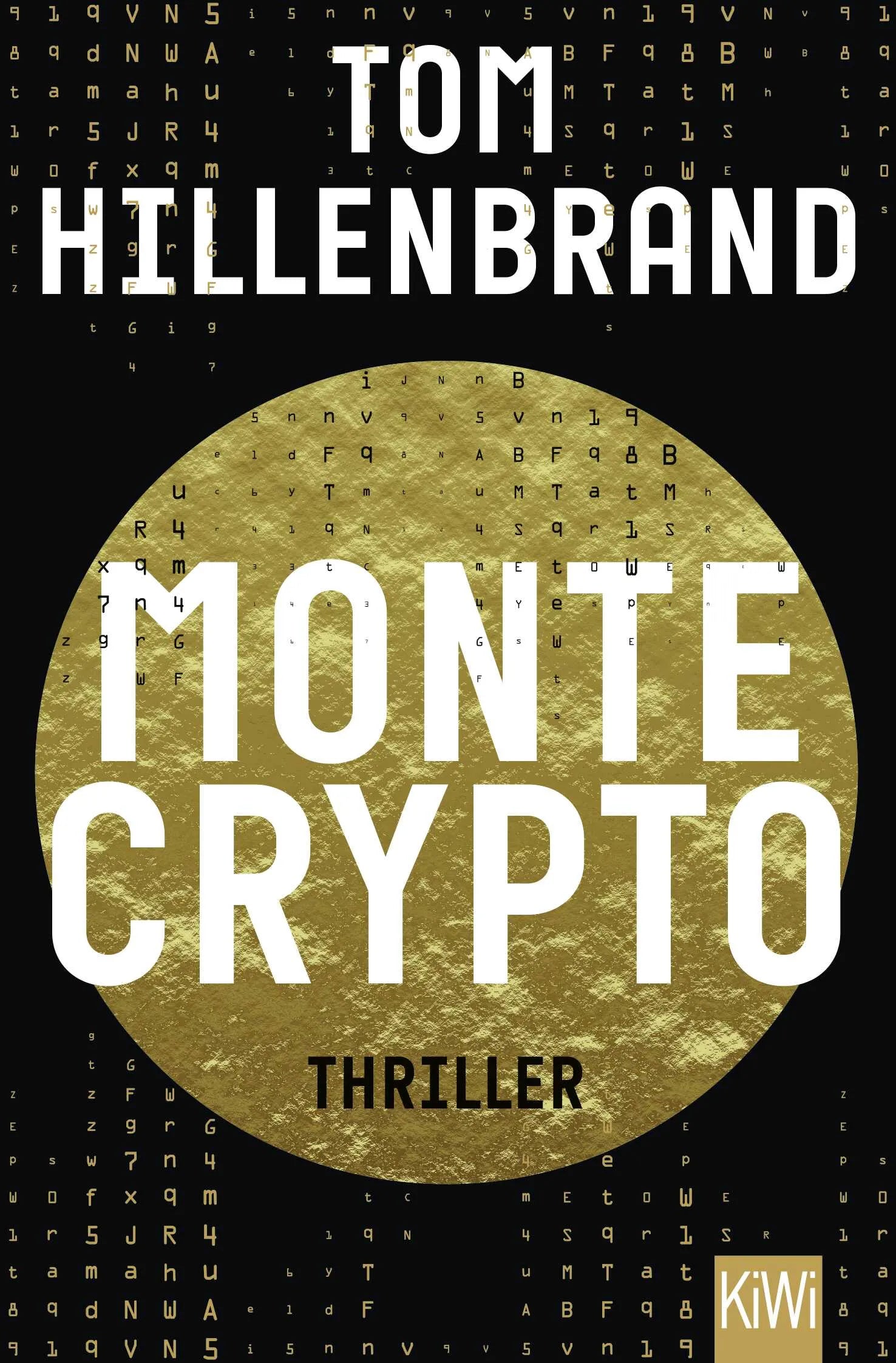 Buchcover von 'Montecrypto' - Taschenbuch von Tom Hillenbrand