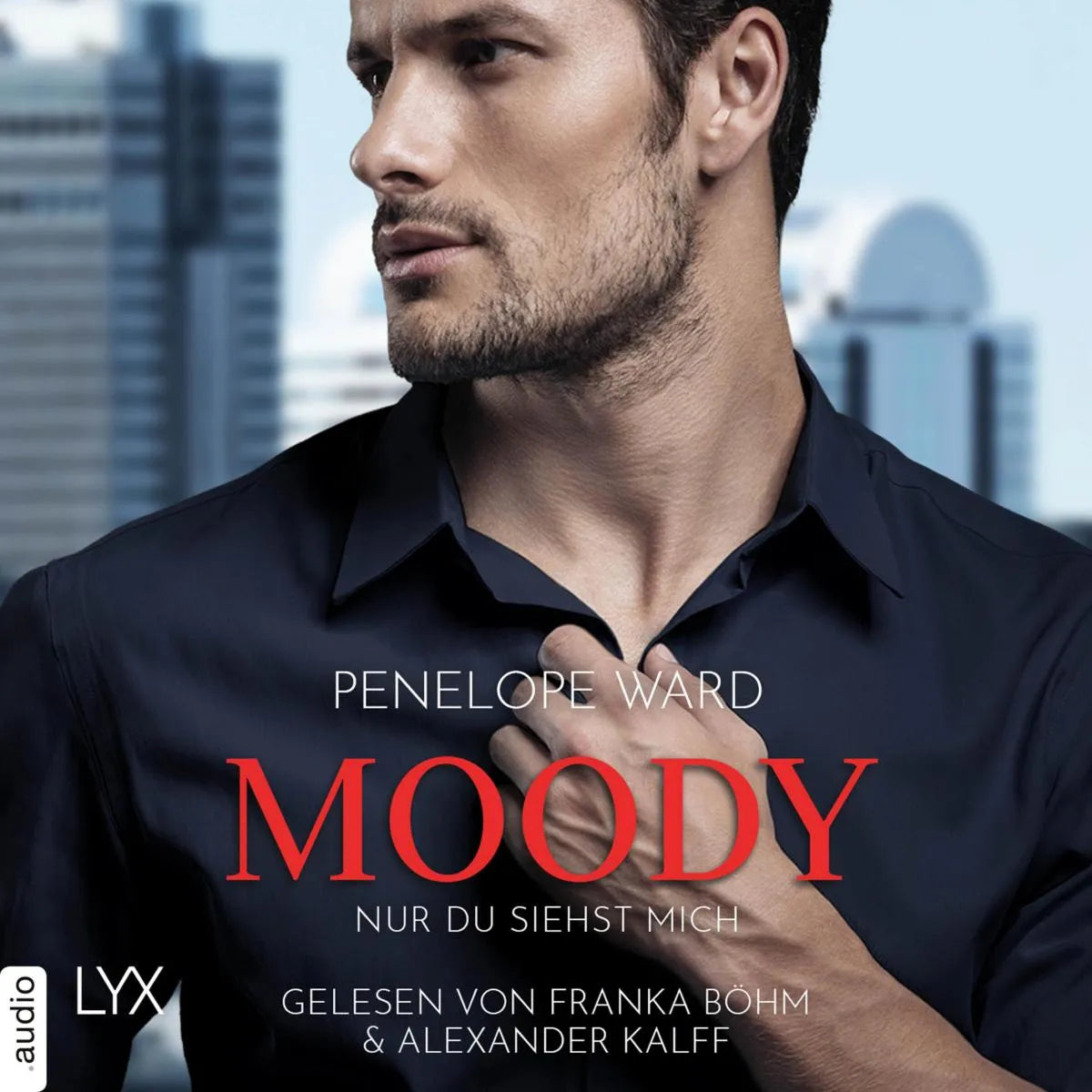 Cover: Moody (Hörbuch Download) von Penelope Ward
