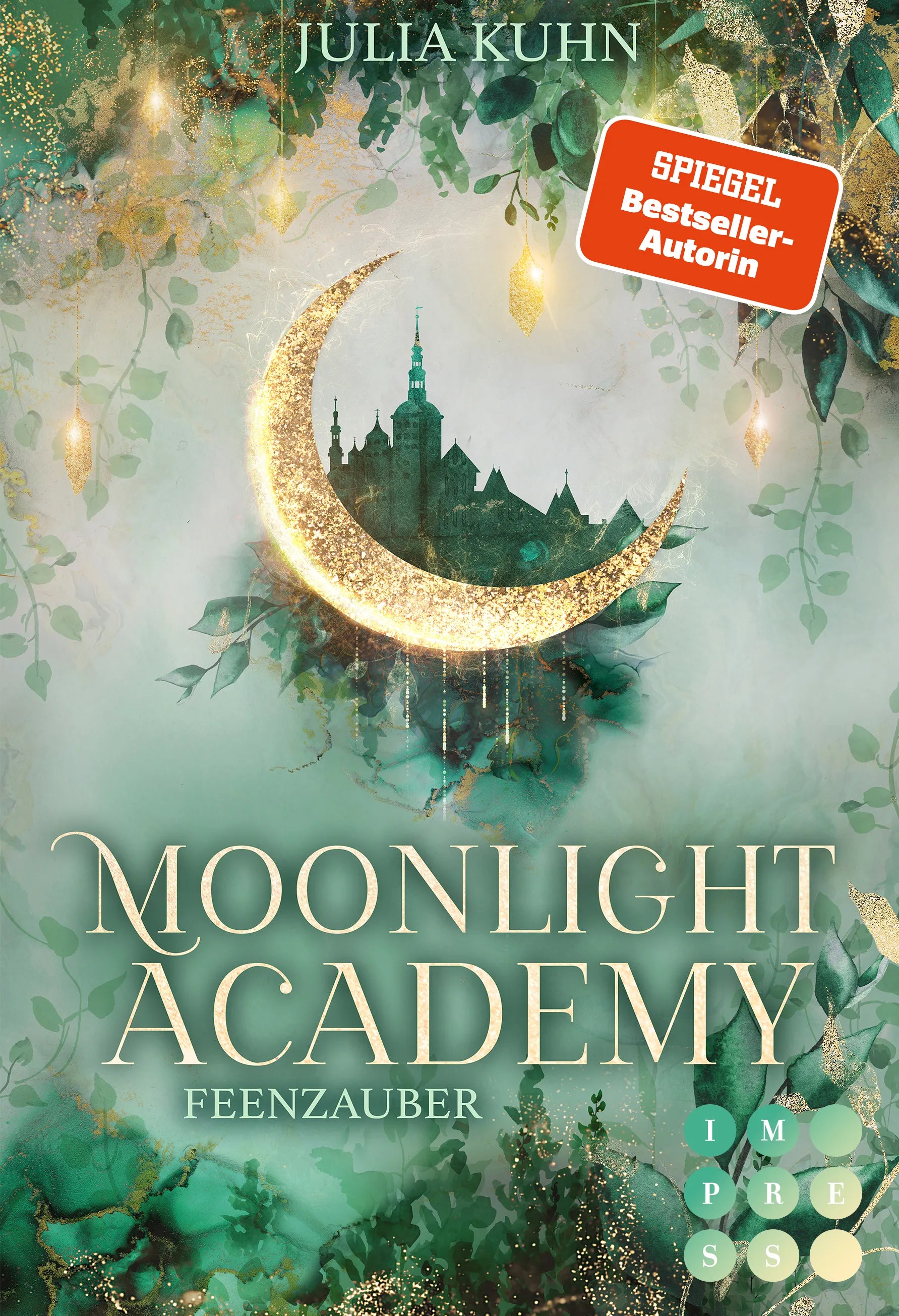 Buchcover von 'Moonlight Academy. Feenzauber' - Paperback von Julia Kuhn