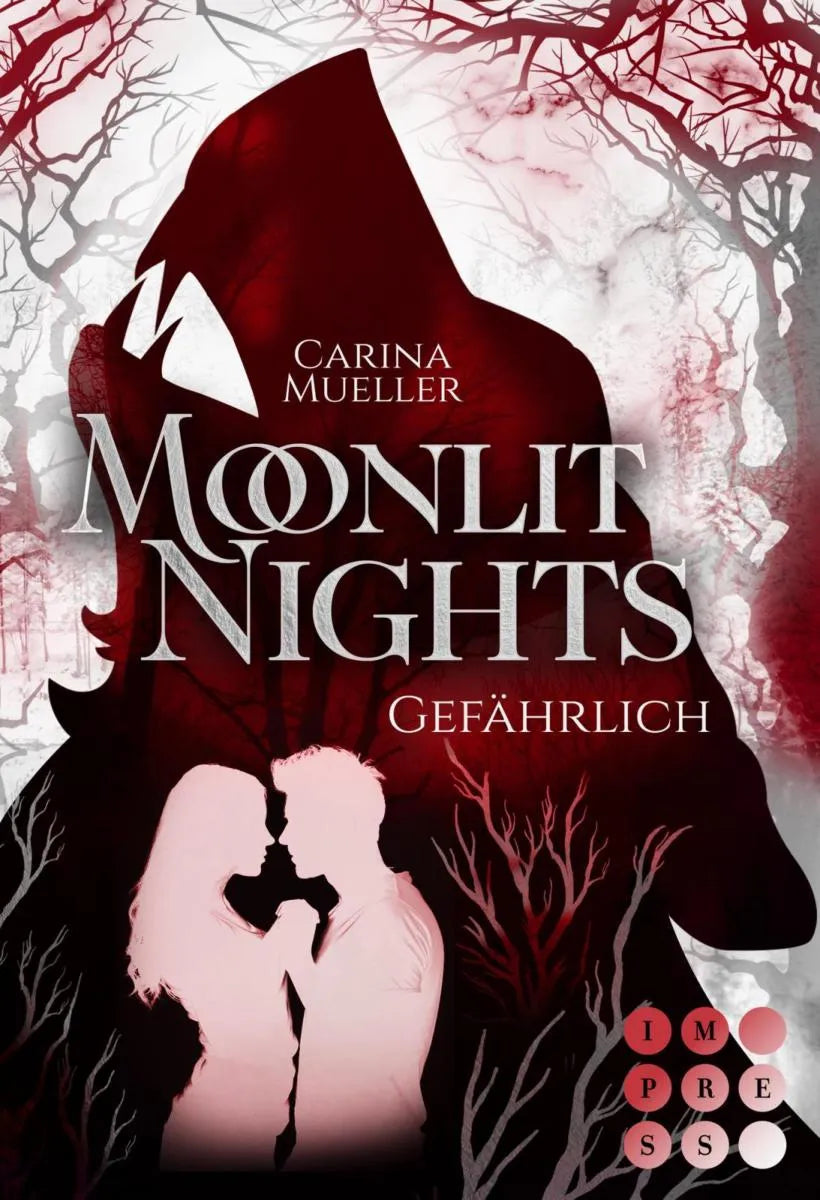 Cover: Moonlit Nights 3: Gefährlich (E-Book) von Carina Mueller