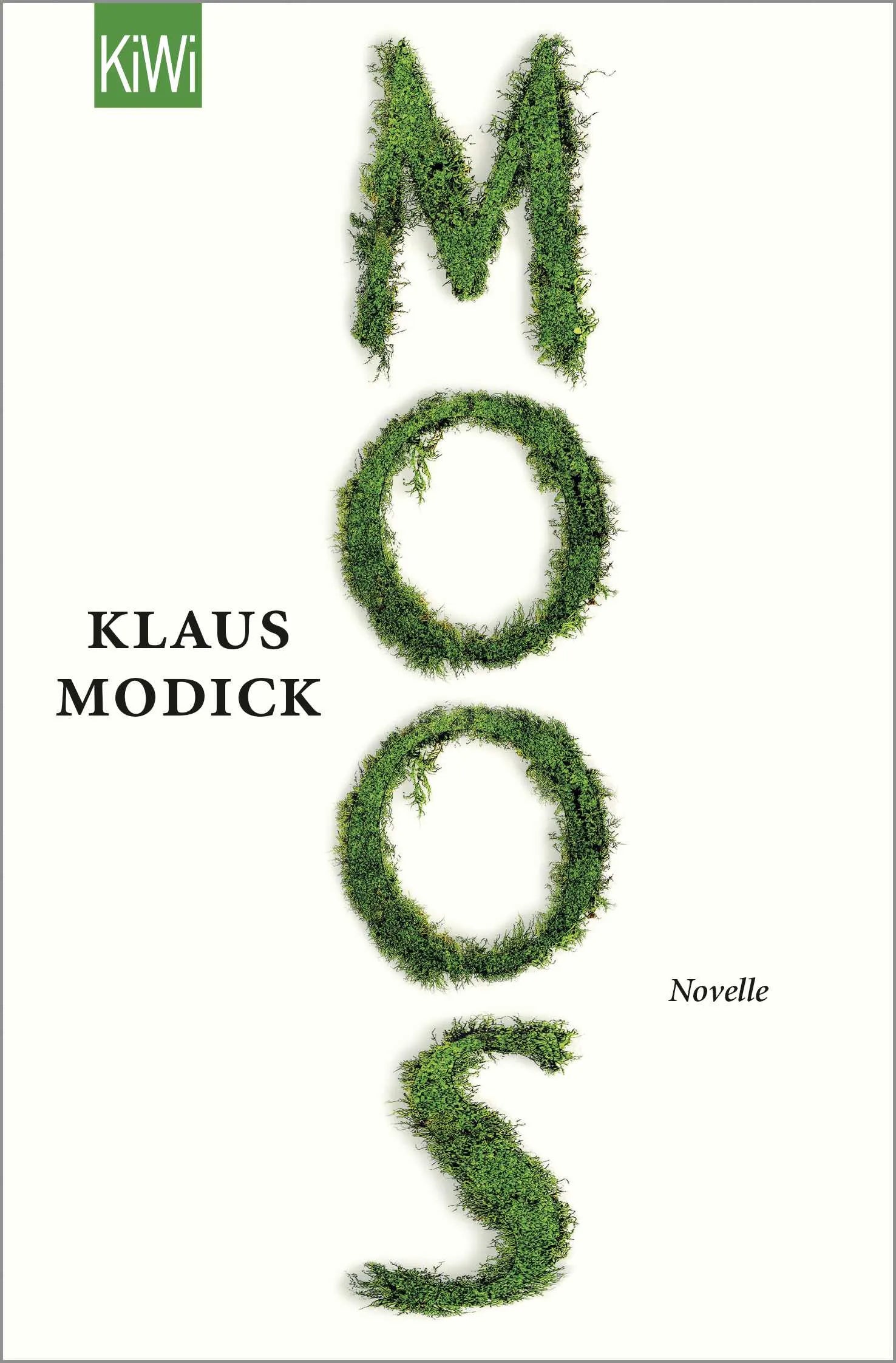 Buchcover von 'Moos' - Taschenbuch von Klaus Modick
