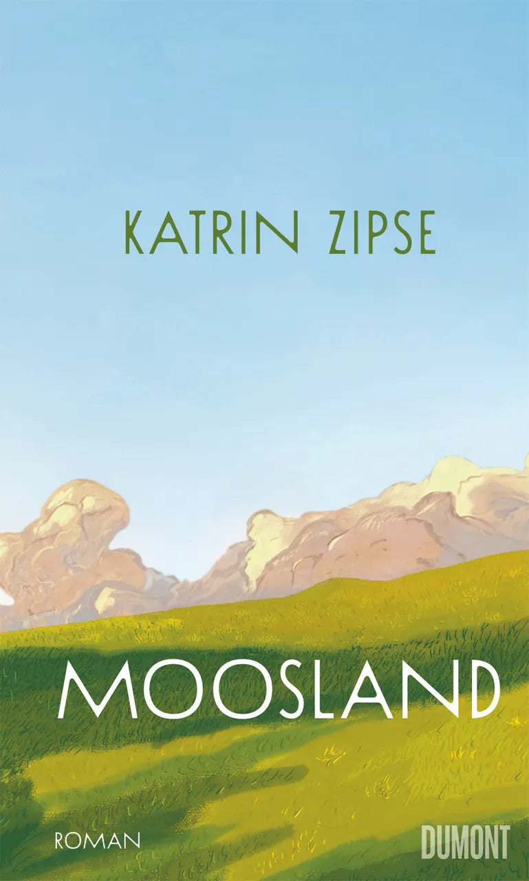 Buchcover von 'Moosland' - Gebundene Ausgabe von Katrin Zipse