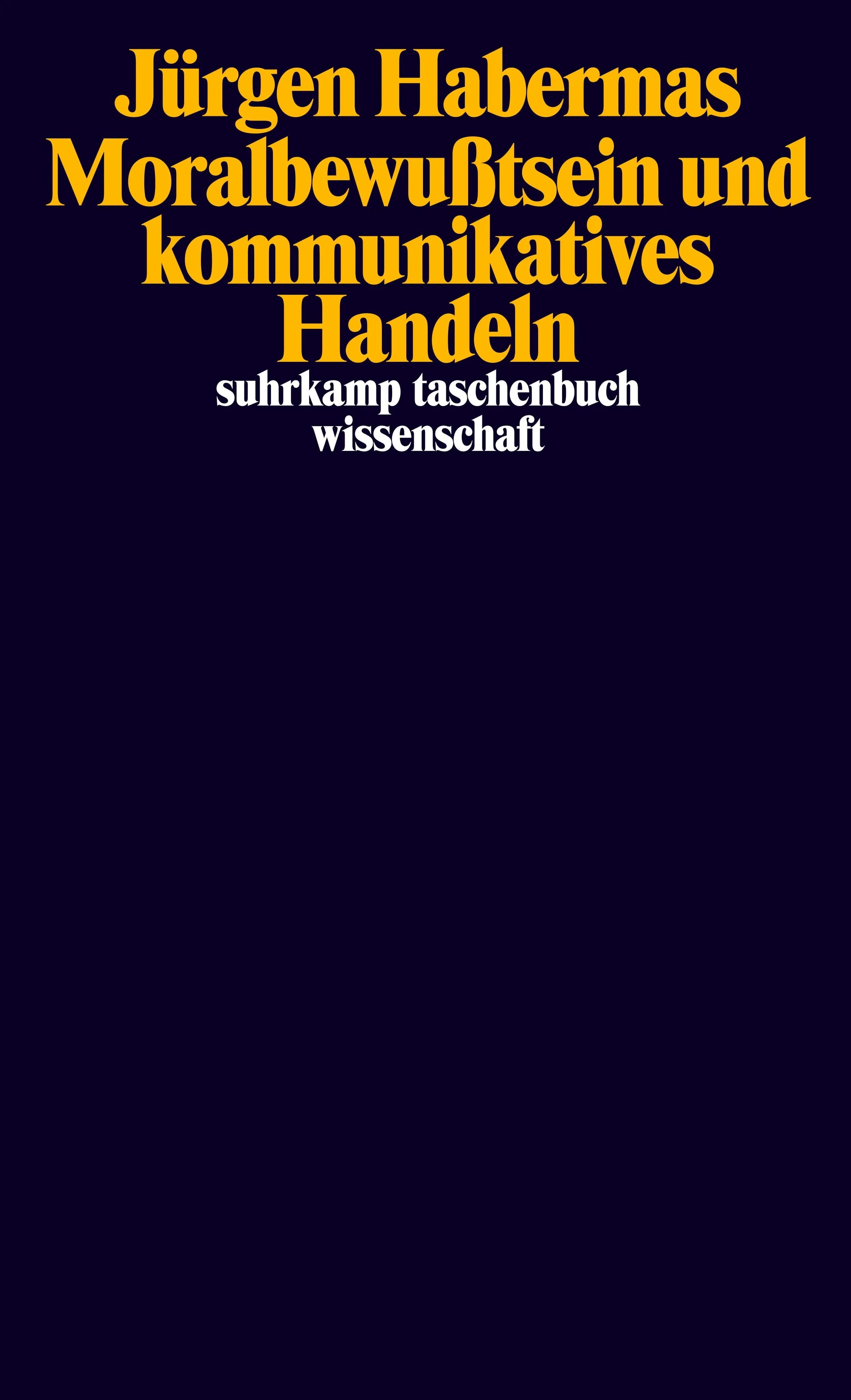Buchcover von 'Moralbewußtsein und kommunikatives Handeln' - Taschenbuch von Jürgen Habermas