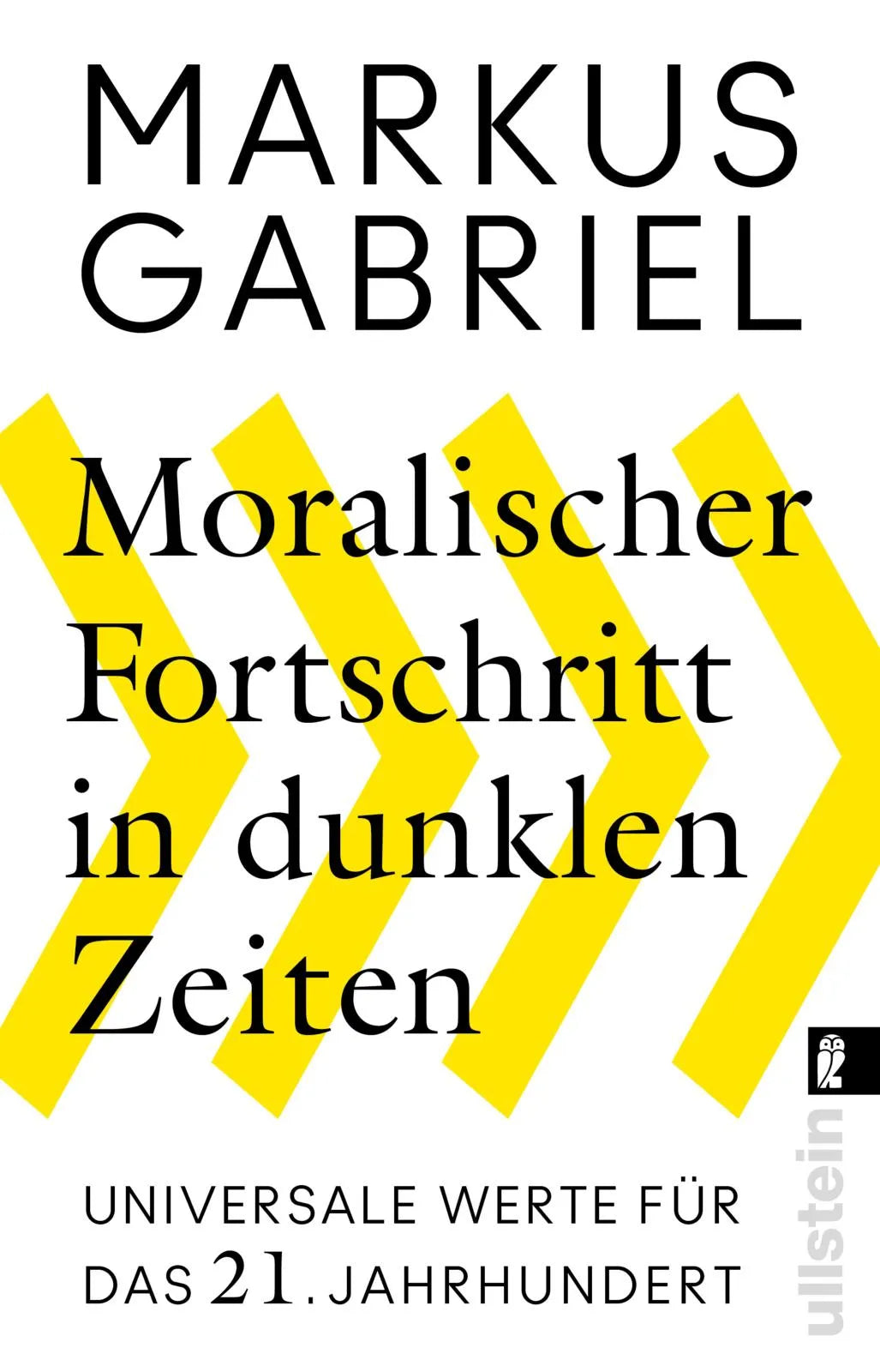 Buchcover von 'Moralischer Fortschritt in dunklen Zeiten' - Taschenbuch von Markus Gabriel