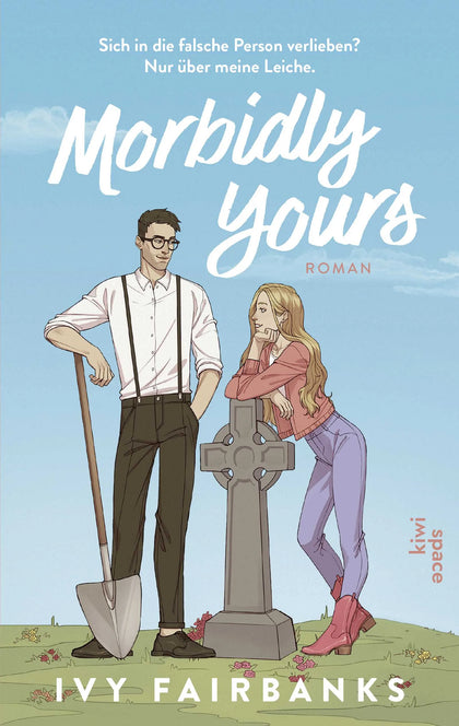 Buchcover von 'Morbidly Yours' - Paperback von Ivy Fairbanks