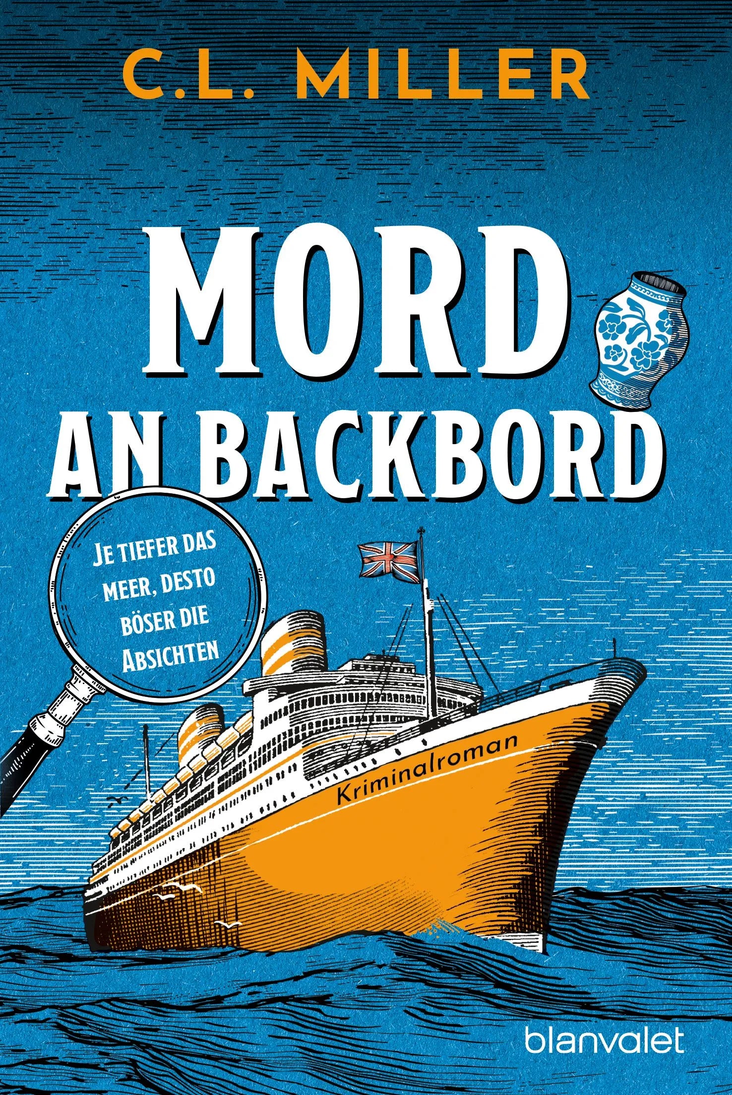Cover: Mord an Backbord (Taschenbuch) von C.L. Miller