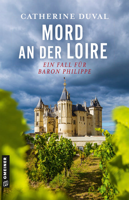 Cover: Mord an der Loire (E-Book) von Catherine Duval