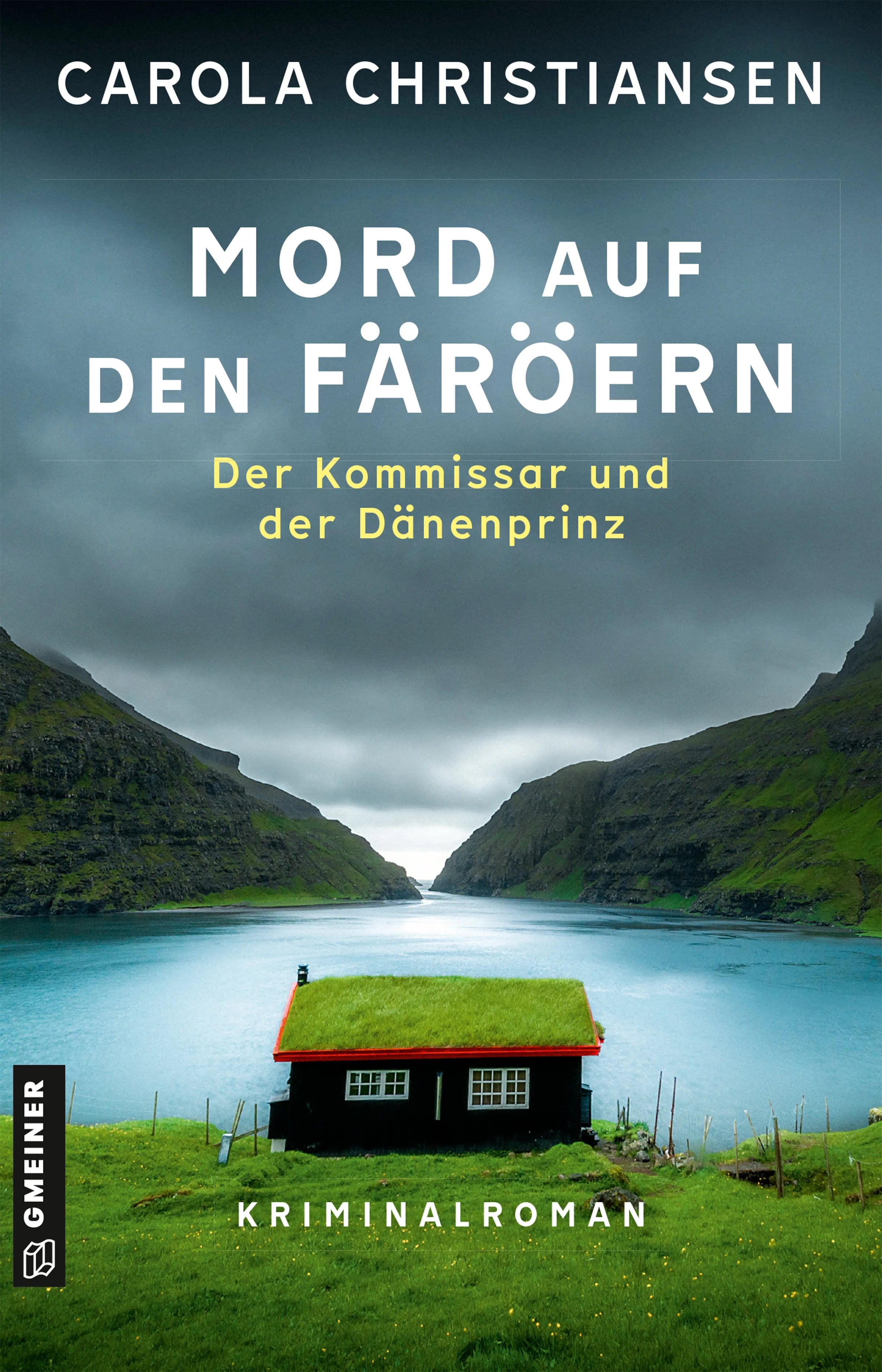 Cover: Mord auf den Färöern - Der Kommissar und der Dänenprinz (E-Book) von Carola Christiansen