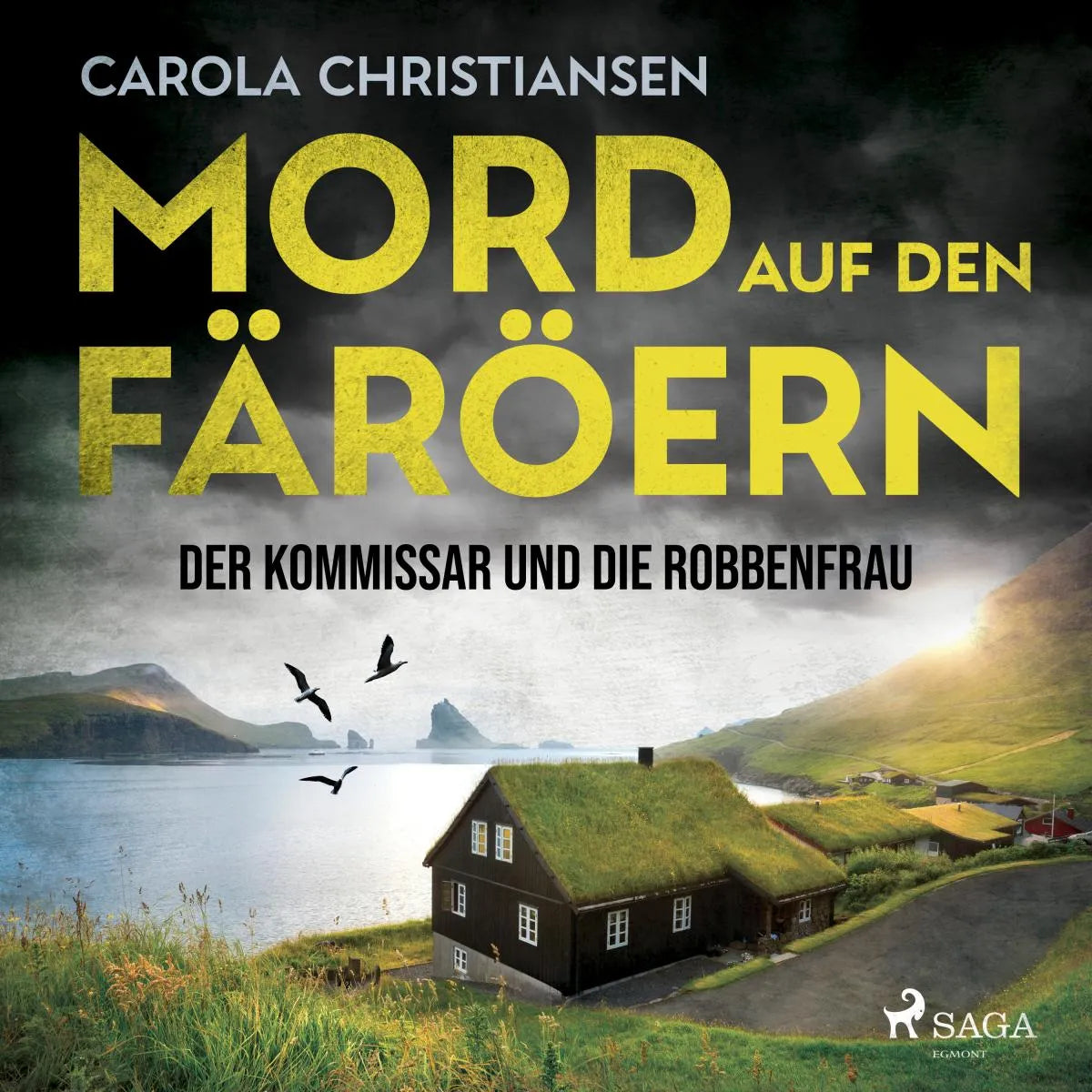 Cover: Mord auf den Färöern - Der Kommissar und die Robbenfrau (Hörbuch Download) von Carola Christiansen
