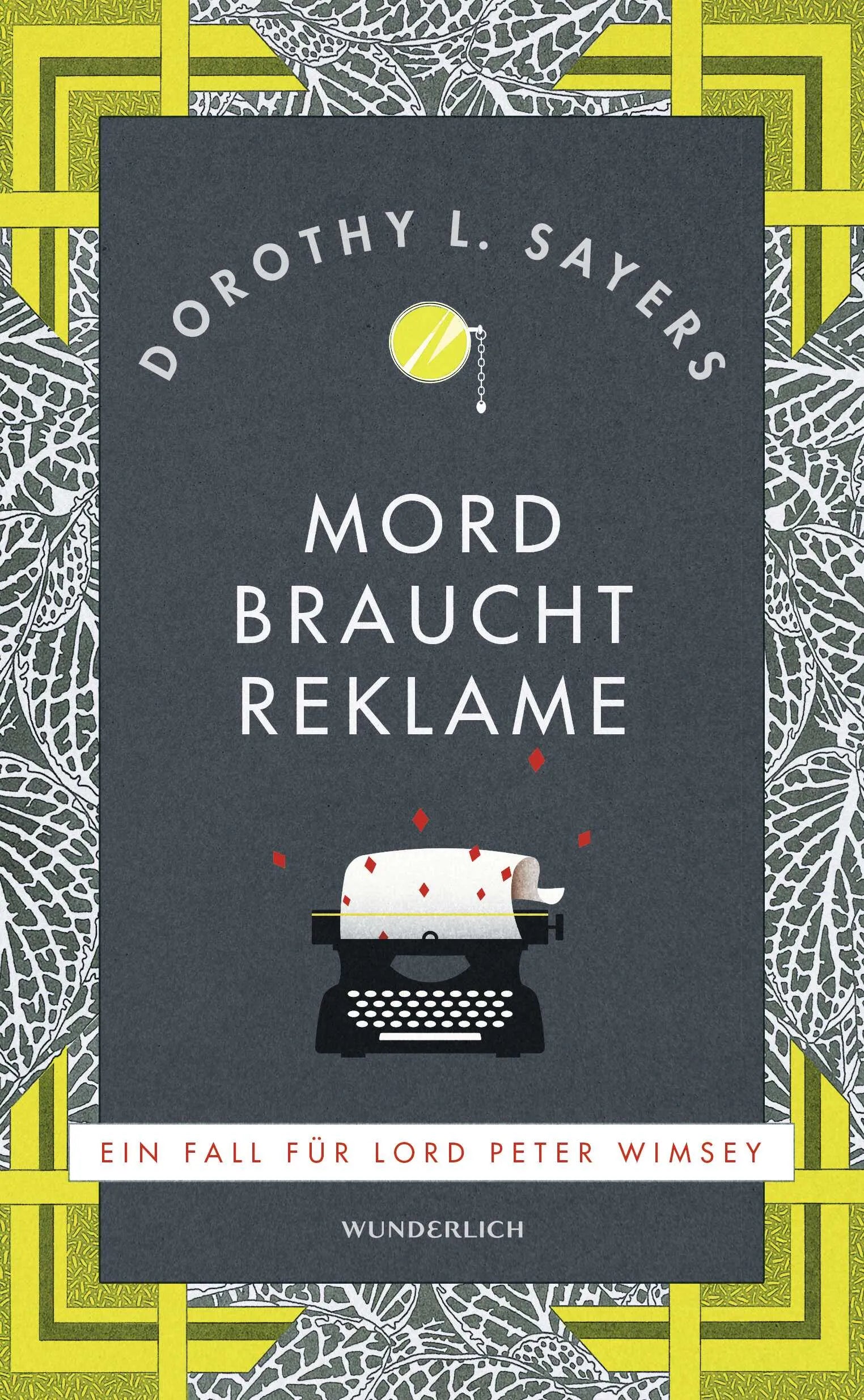 Buchcover von 'Mord braucht Reklame' - Gebundene Ausgabe von Dorothy L. Sayers