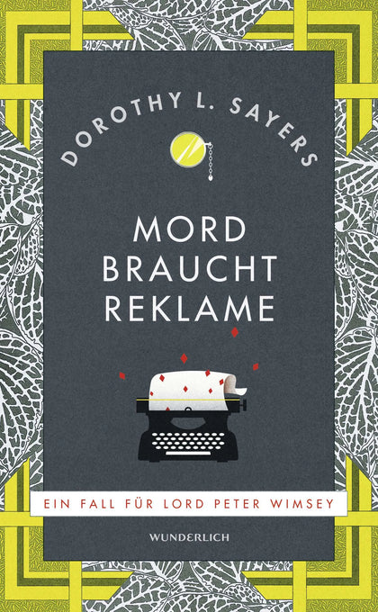 Buchcover von 'Mord braucht Reklame' - Gebundene Ausgabe von Dorothy L. Sayers