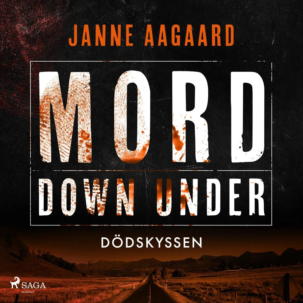 Cover: Mord Down Under - Dödskyssen (Hörbuch Download) von Janne Aagaard