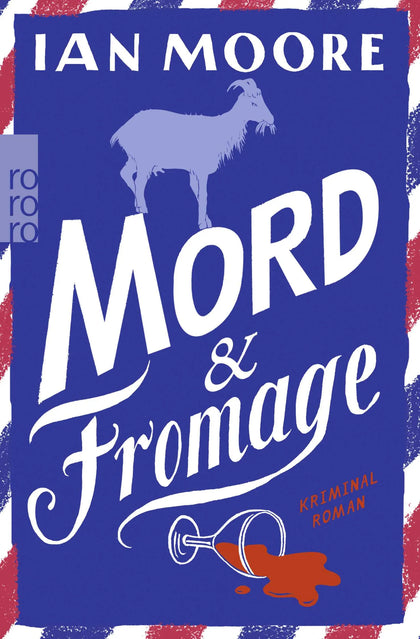 Buchcover von 'Mord &amp; Fromage' - Taschenbuch von Ian Moore