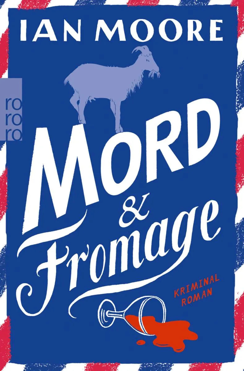 Cover: Mord & Fromage (E-Book) von Ian Moore