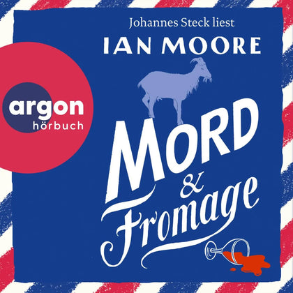 Cover: Mord &amp; Fromage (Hörbuch Download) von Ian Moore
