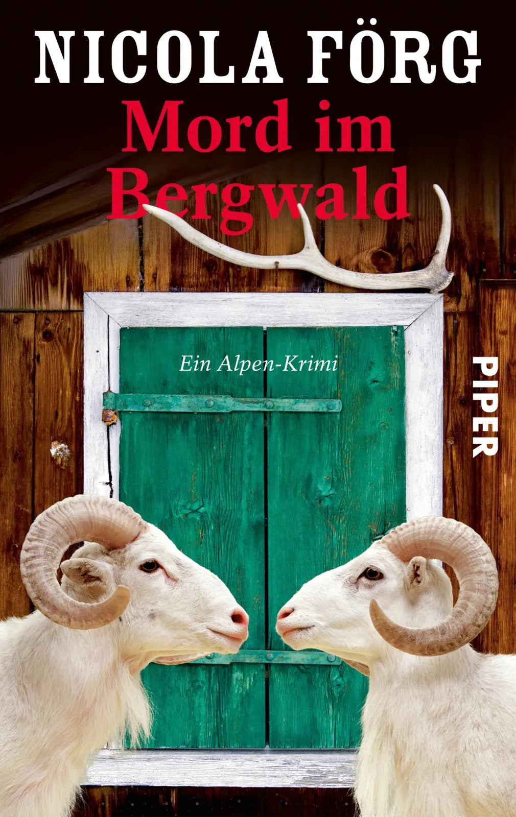 Buchcover von 'Mord im Bergwald' - Taschenbuch von Nicola Förg