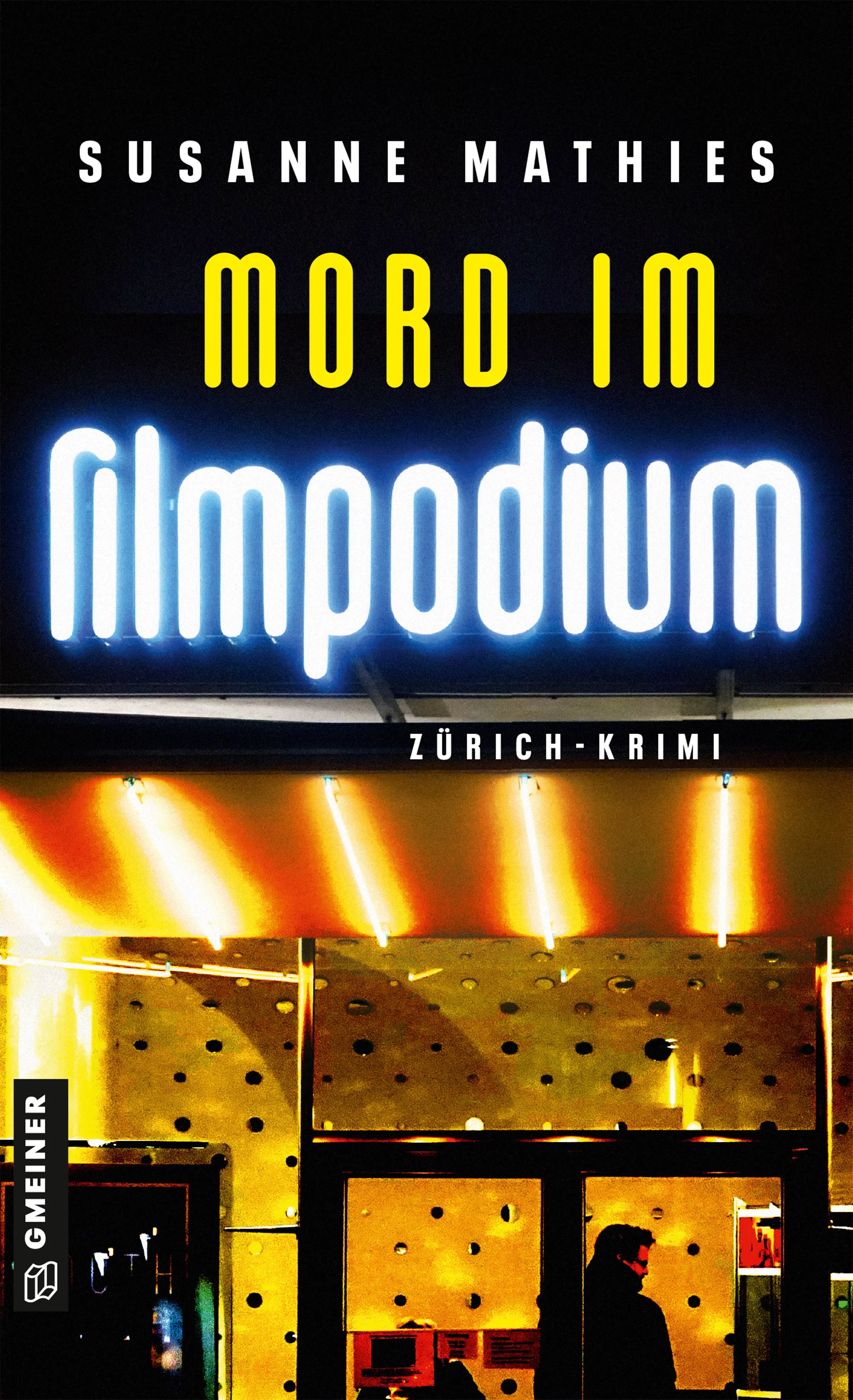 Cover: Mord im Filmpodium (E-Book) von Susanne Mathies
