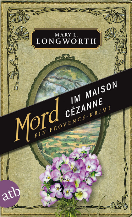 Buchcover von 'Mord im Maison Cézanne' - Taschenbuch von Mary L. Longworth
