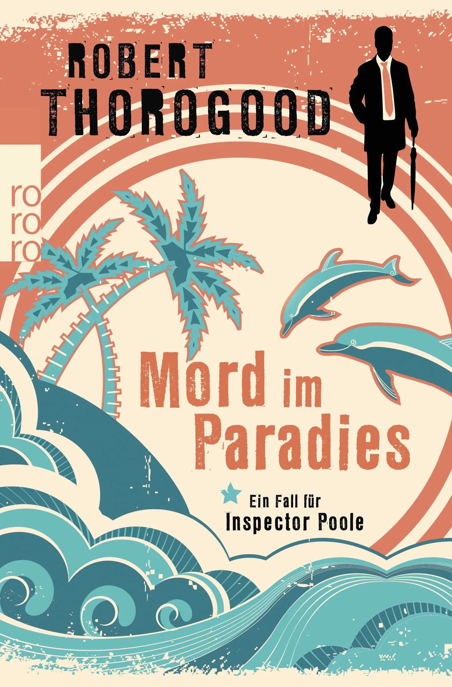 Buchcover von 'Mord im Paradies' - Taschenbuch von Robert Thorogood