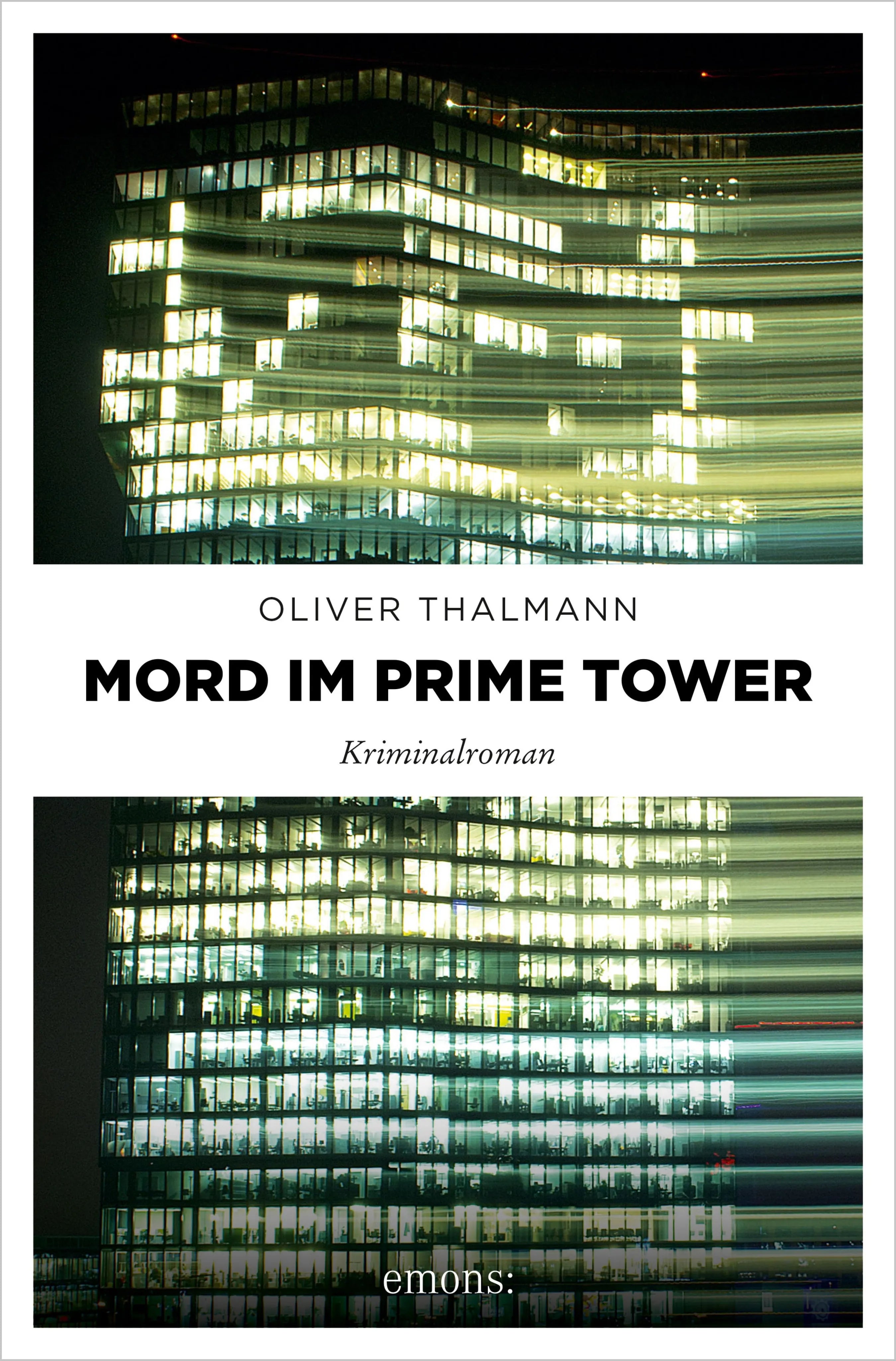 Cover: Mord im Prime Tower (E-Book) von Oliver Thalmann