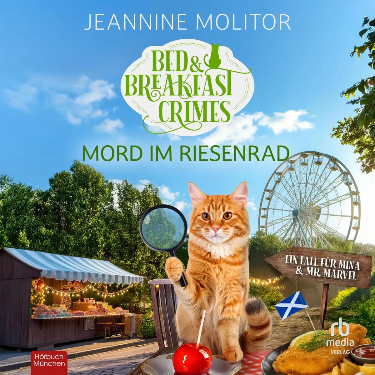 Cover: Mord im Riesenrad - Bed & Breakfast Crimes (Hörbuch Download) von Jeannine Molitor