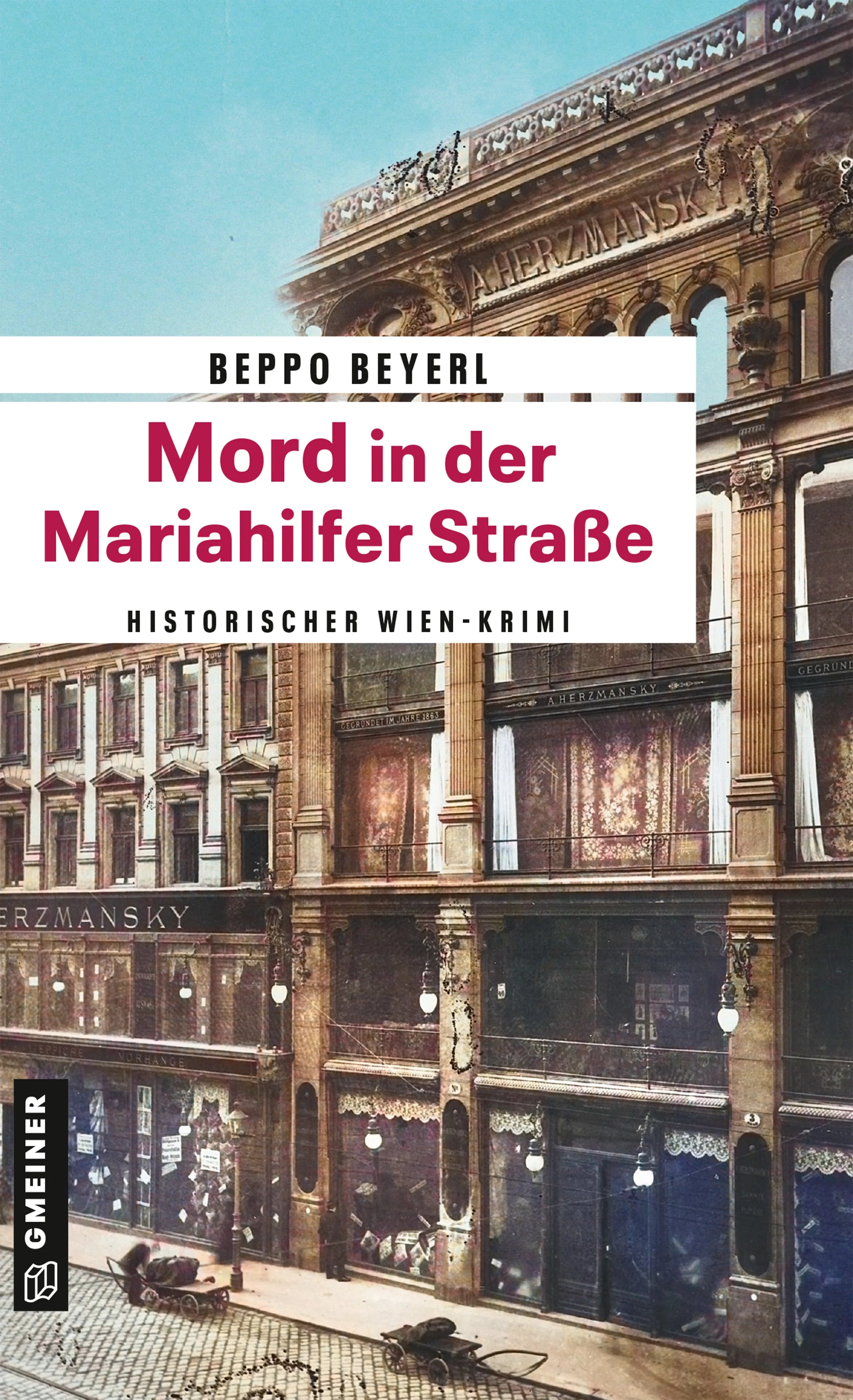 Cover: Mord in der Mariahilfer Straße (E-Book) von Beppo Beyerl
