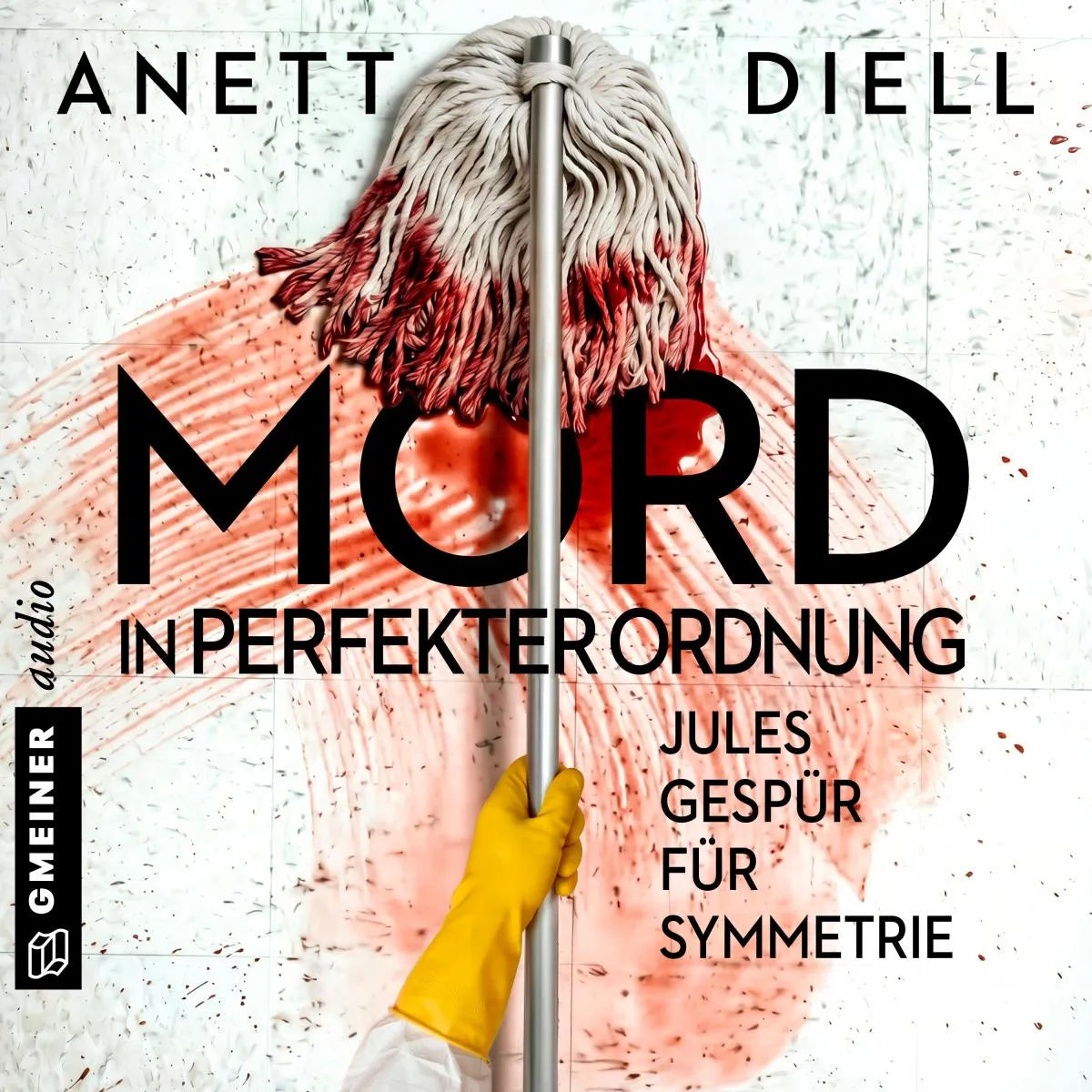 Cover: Mord in perfekter Ordnung - Jules Gespür für Symmetrie (Hörbuch Download) von Anett Diell