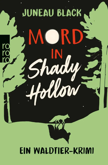 Cover: Mord in Shady Hollow (E-Book) von Juneau Black
