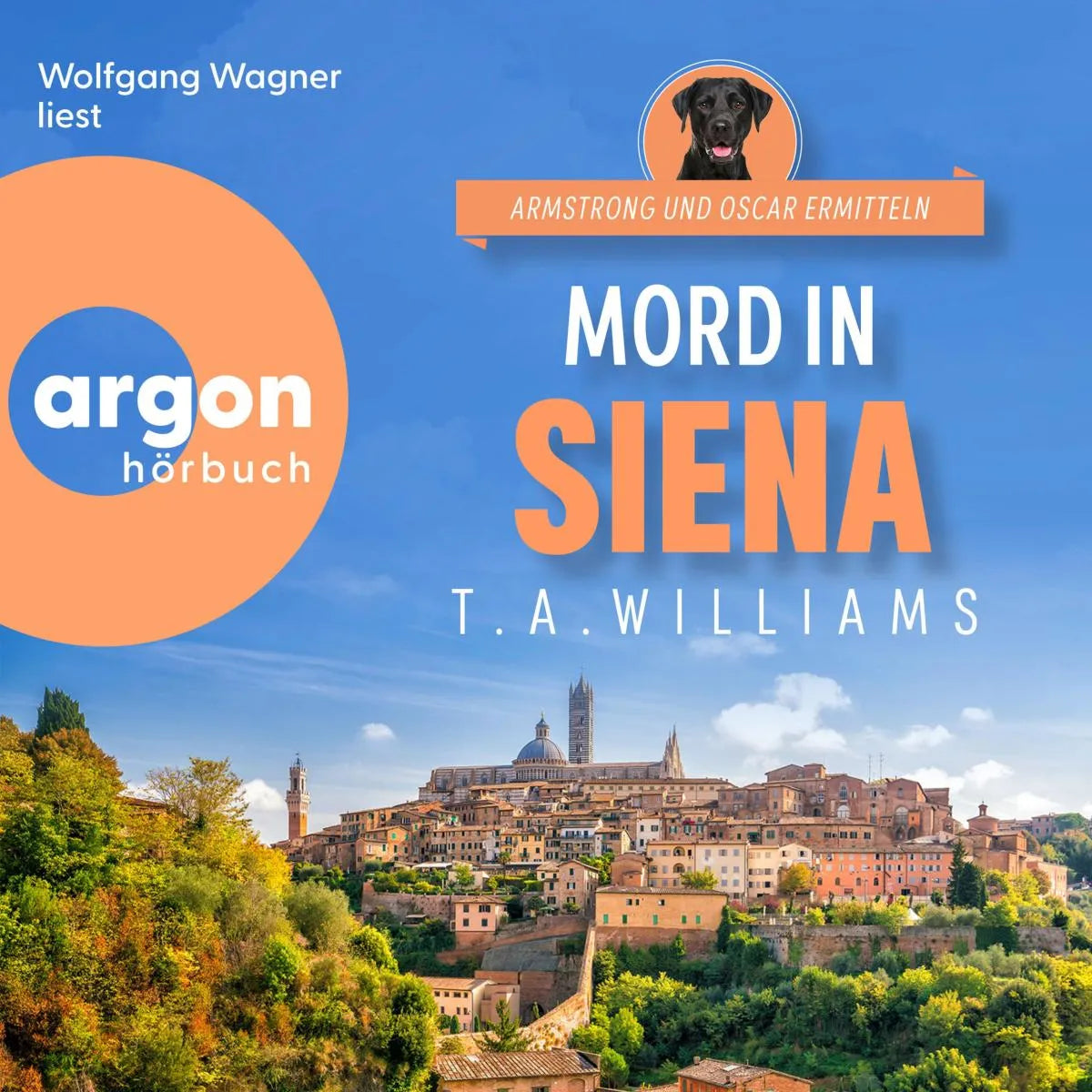 Cover: Mord in Siena (Hörbuch Download) von T. A. Williams