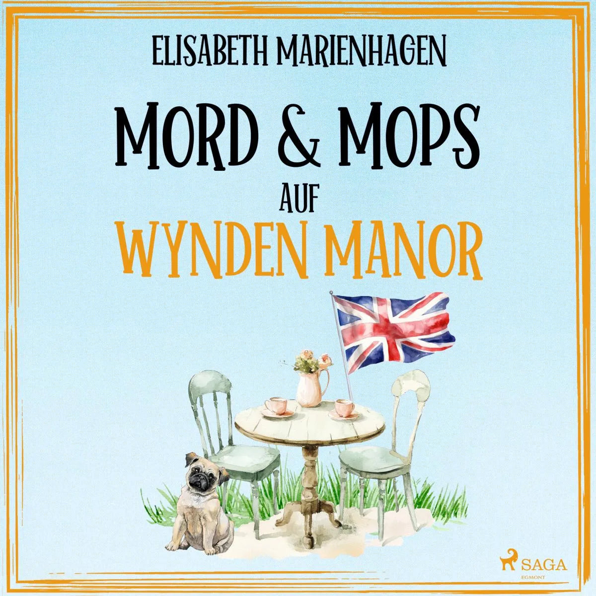 Cover: Mord & Mops auf Wynden Manor (Hörbuch Download) von Elisabeth Marienhagen