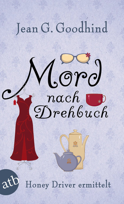 Buchcover von 'Mord nach Drehbuch' - Taschenbuch von Jean G. Goodhind