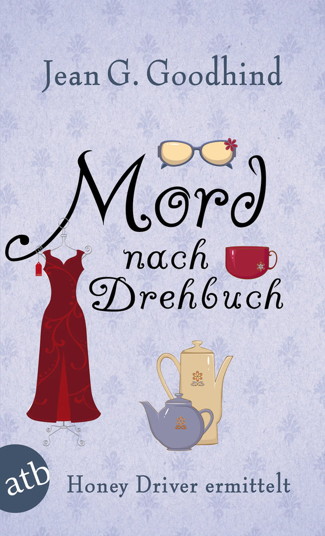 Buchcover von 'Mord nach Drehbuch' - Taschenbuch von Jean G. Goodhind