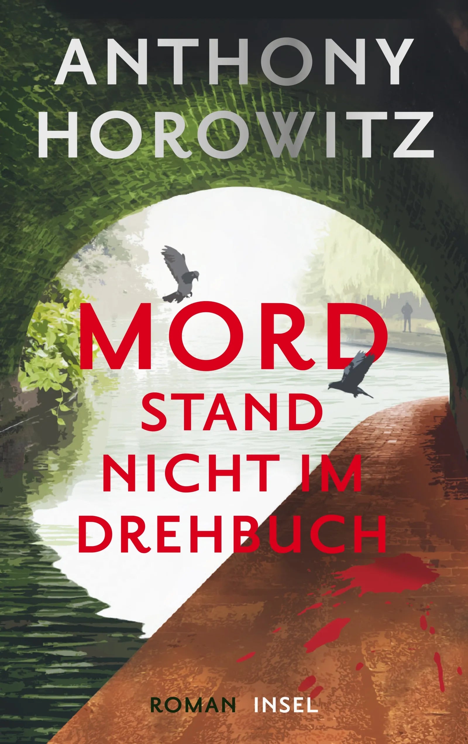 Cover: Mord stand nicht im Drehbuch (E-Book) von Anthony Horowitz