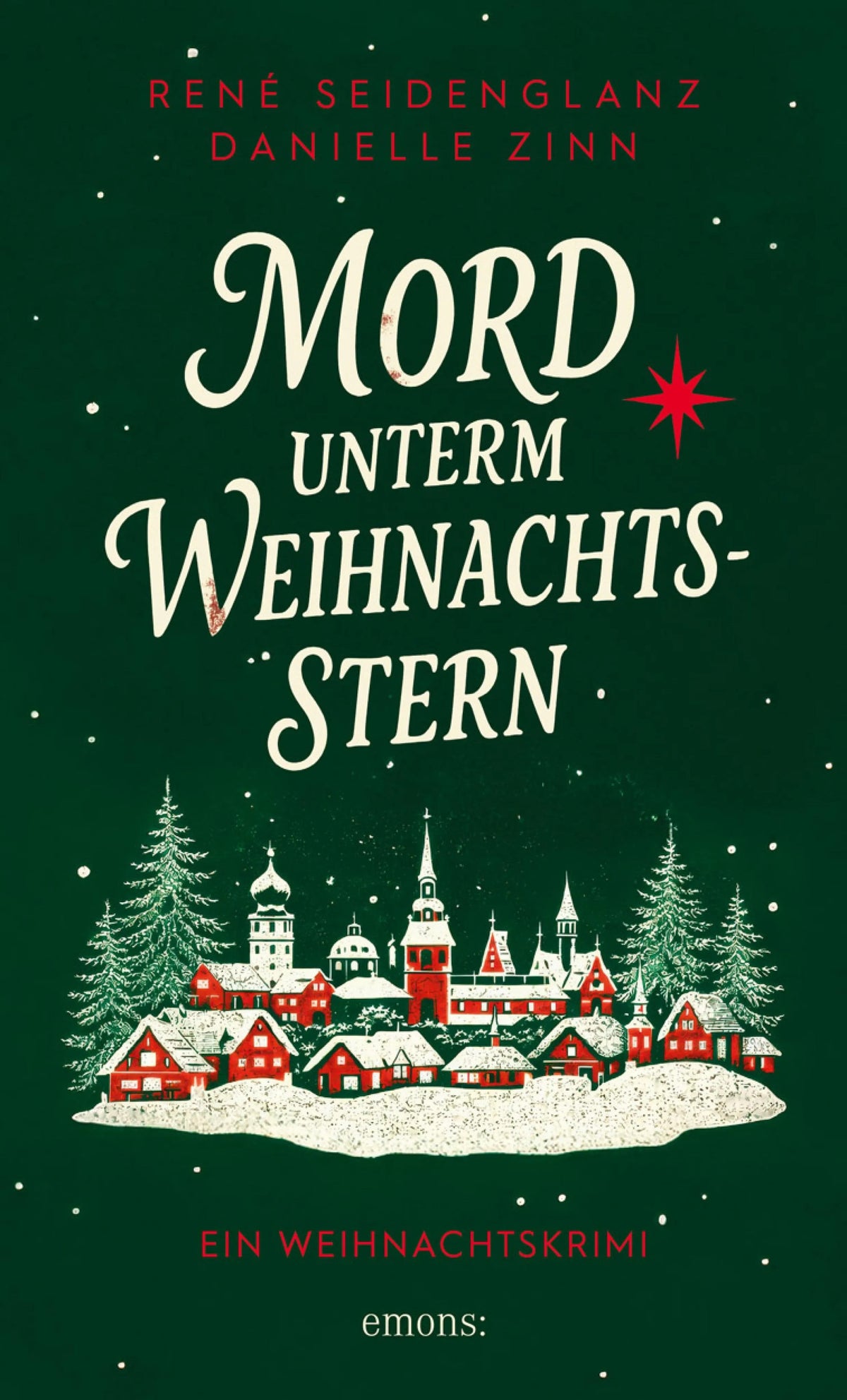 Cover: Mord unterm Weihnachtsstern (E-Book) von René Seidenglanz