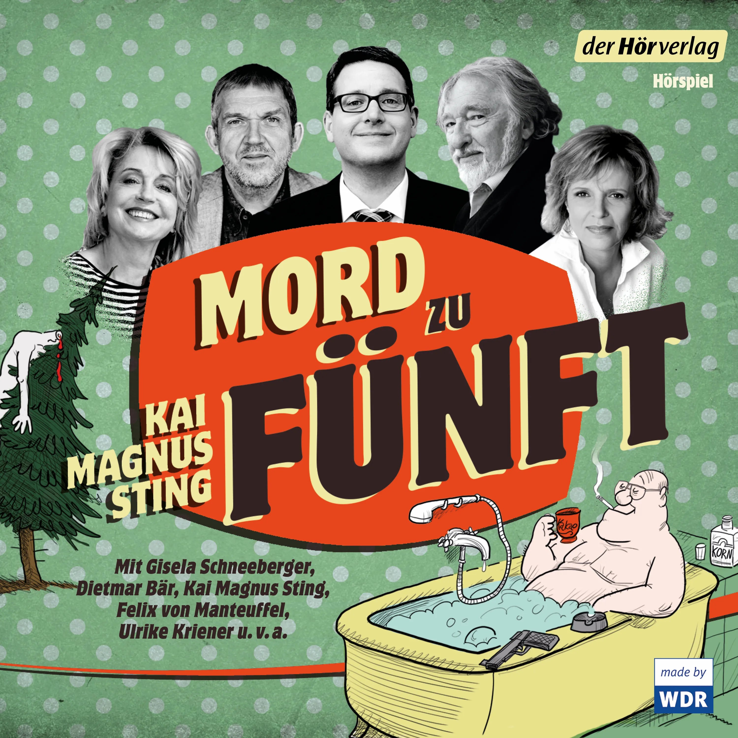Cover: Mord zu fünft (Hörbuch Download) von Kai Magnus Sting