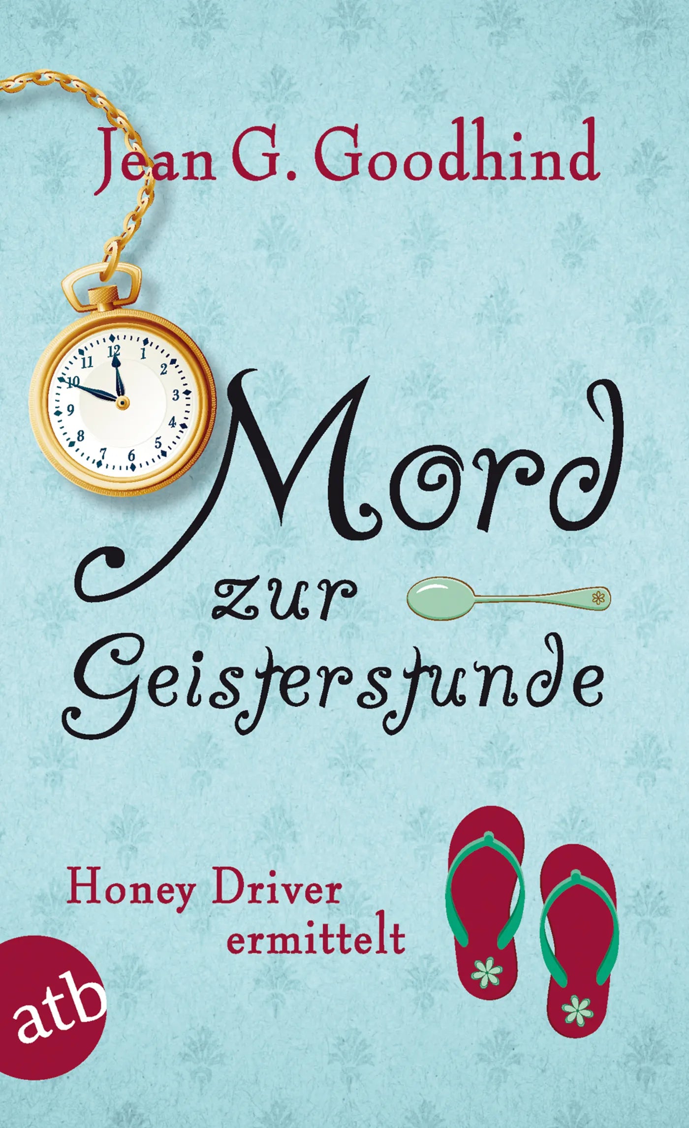 Buchcover von 'Mord zur Geisterstunde' - Taschenbuch von Jean G. Goodhind